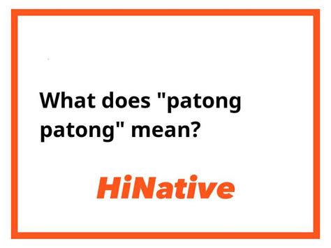 pautog meaning in tagalog|Patong Meaning .